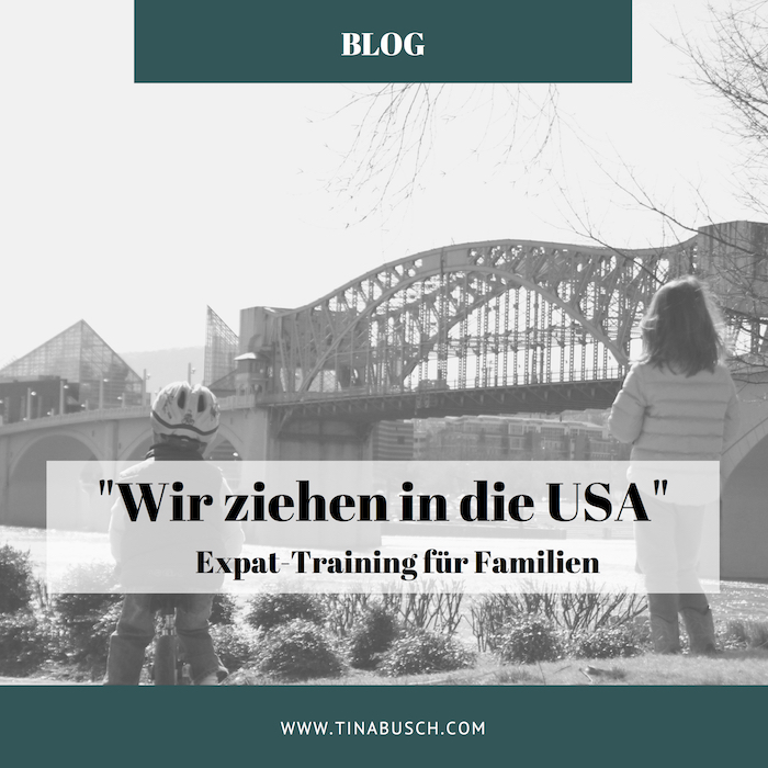 “Wir ziehen in die USA” – Expat Training für Familien