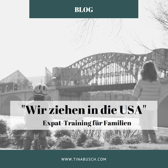 „Wir ziehen in die USA“ – Expat Training für Familien